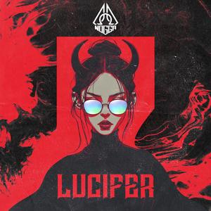 LUCIFER (Explicit)