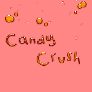 Candy Crush (Explicit)