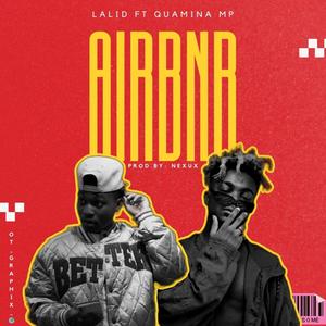 Airbnb (feat. Quamina MP) [Remix]