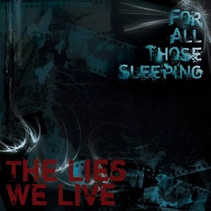 The Lies We Live (Explicit)