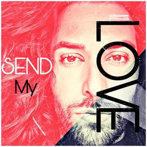 SEND MY LOVE(feat. A2)