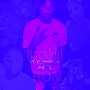 STRUGGLE ARTS (Explicit)