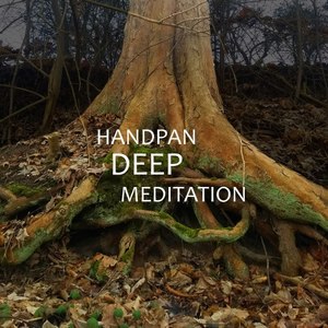 Handpan Deep Meditation