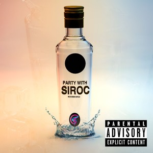 Partry with Siroc (Explicit)