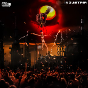 Industria (Explicit)