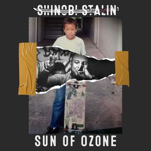 Sun of Ozone (Explicit)