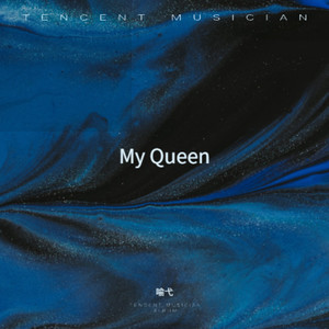 My Queen