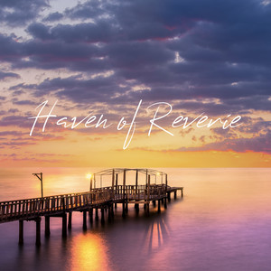 Haven of Reverie