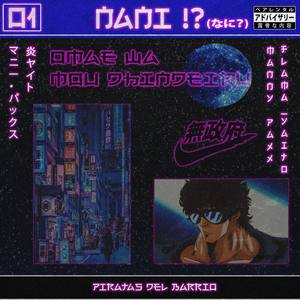 NANI !? (feat. Manny Paxx) [Explicit]