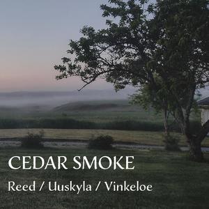 Cedar Smoke