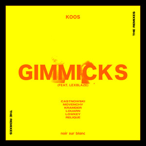Gimmicks (Relique Remix|Explicit)
