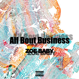 All Bout Business (Explicit)