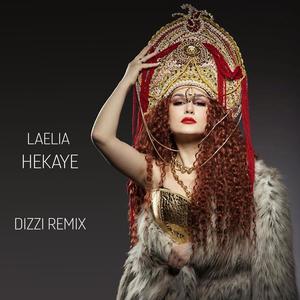 Hekaye (Dizzi Remix)