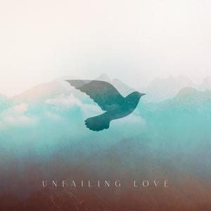 Unfailing Love (Instrumentals)