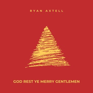 God Rest Ye Merry Gentlemen