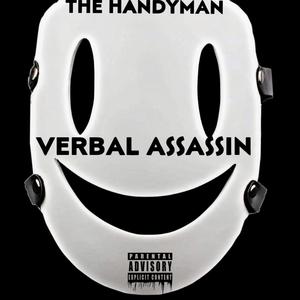 Verbal assassin (Explicit)