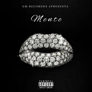 Mente (Explicit)