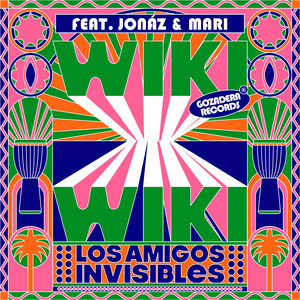 Wiki Wiki (feat. Jonaz & MARI)