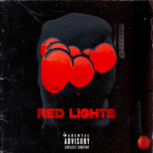 Red Lights (Explicit)