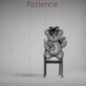 Patience