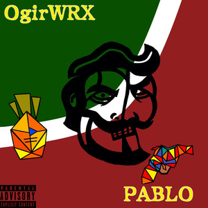 Pablo (Explicit)
