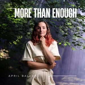 More Than Enough