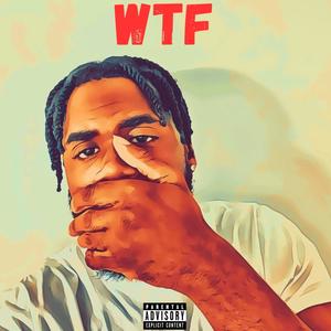 WTF (Explicit)