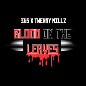 Blood On The Leaves (Explicit)