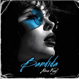 BANDIDA (Explicit)