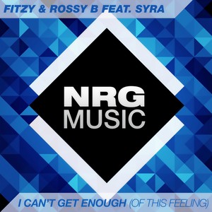 I Can't Get Enough (Of This Feeling) (DJB vs ShadSide Remix)