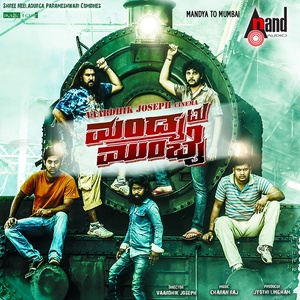 Mandya to Mumbai (Original Motion Picture Soundtrack)