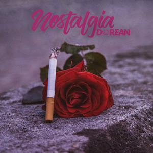 Nostalgia (Explicit)