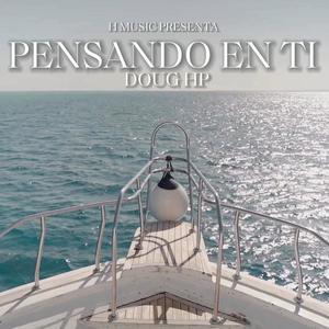 Pensando En Ti (Explicit)