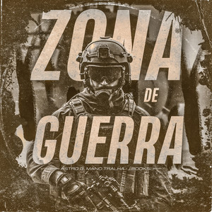 Zona de Guerra (Explicit)