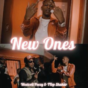 New Ones (feat. TTop Shakur) [Explicit]