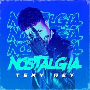 Nostalgia (Explicit)