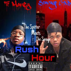 Rush Hour (Explicit)