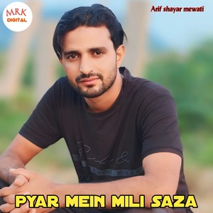 PYAR MEIN MILI SAZA (Explicit)