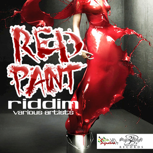 Red Paint Riddim (Explicit)