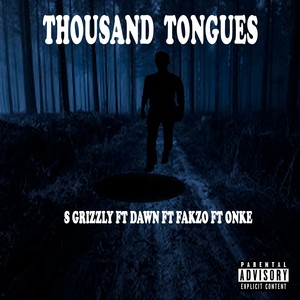 Thousand Tongues (Explicit)
