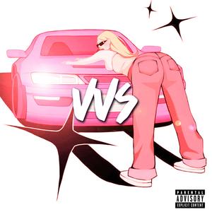 VVS (feat. Young AG, V12, NT, KAEEF & LN) (Explicit)