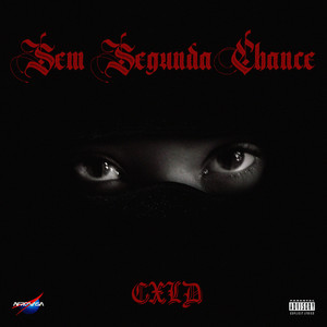 Sem Segunda Chance (Explicit)