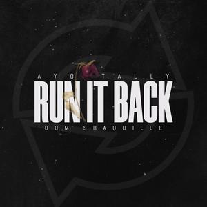 Run It Back (Explicit)