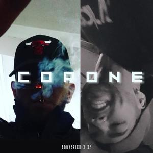 Coroné (feat. 3F) (Explicit)