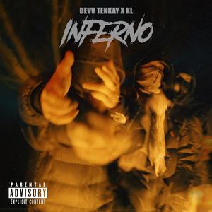 Inferno (feat. KL) (Explicit)