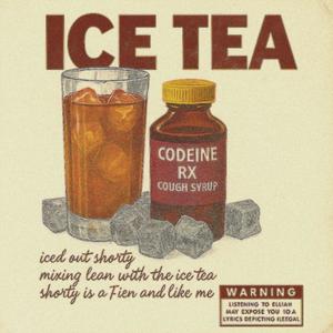 Ice Tea (Explicit)