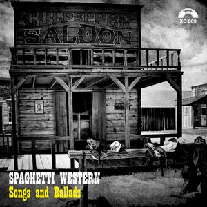 Spaghetti Western (Songs and Ballads)