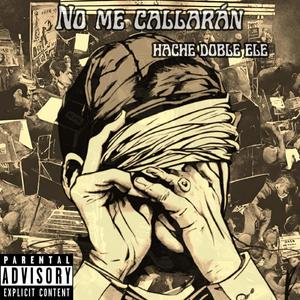 No me callarán (Explicit)