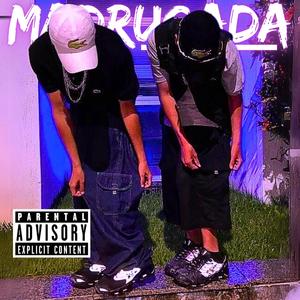 Madrugada (Slowed) (Explicit)