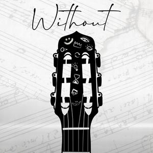 Without (The Musical)